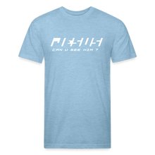 Load image into Gallery viewer, Can U See Him Fitted Cotton/Poly T-Shirt by Next Level - heather blue
