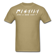 Load image into Gallery viewer, Can U See Him ? T-Shirt - khaki
