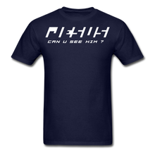 Load image into Gallery viewer, Can U See Him ? T-Shirt - navy
